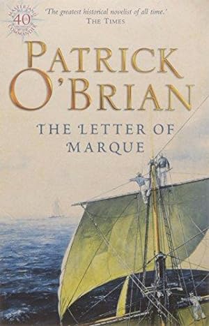 The Letter of Marque (Aubrey-Maturin, Book 12)