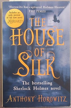 The House of Silk: The Bestselling Sherlock Holmes Novel