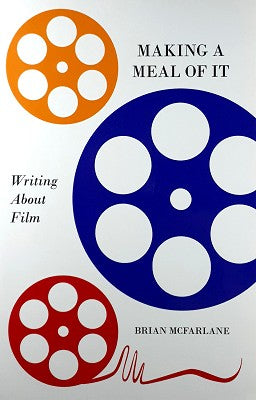 Making a Meal of It: Writing About Film