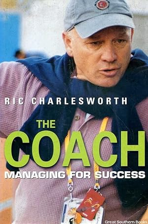 The Coach: Managing for Success