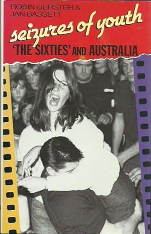 Seizures of Youth: Sixties and Australia