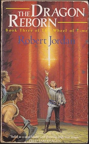 The Dragon Reborn: Book 3 of the Wheel of Time