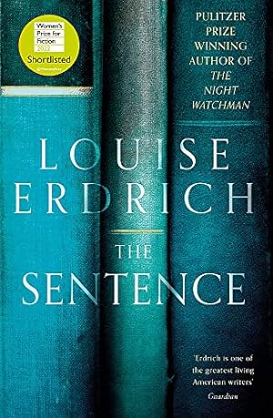 The Sentence: Shortlisted for the Women's Prize for Fiction 2022