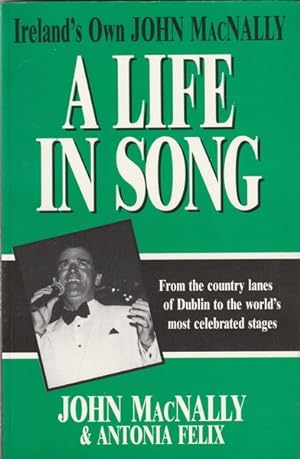 Ireland's Own John Macnally: A Life of Song