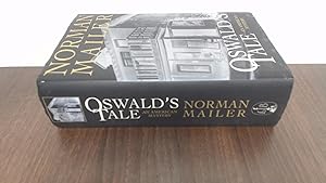 Oswald's Tale: An American Mystery
