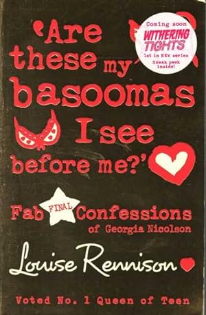 Are these my basoomas I see before me? (Confessions of Georgia Nicolson, Book 10)