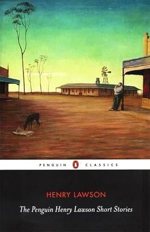 The Penguin Henry Lawson Short Stories Cla
