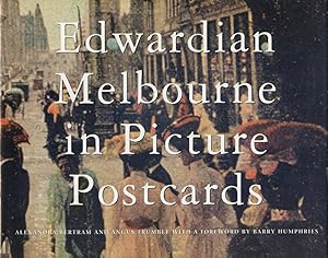 Edwardian Melbourne In Picture Postcards