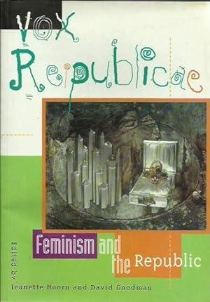 Vox Republicae: Feminism and the Republic