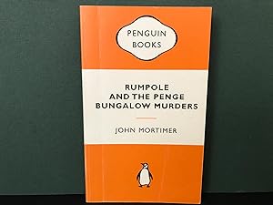 Rumpole and the Penge Bungalow Murders