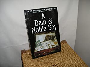 A Dear and Noble Boy: The Life and Letters of Louis Stokes, 1897-1916