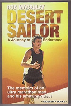 Desert Sailor: A Journey of Endurance
