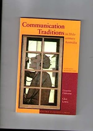 Communication Traditions in Twentieth Century Australia