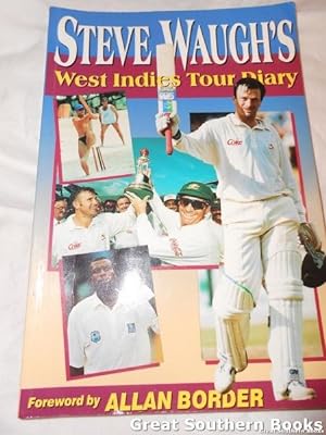 Steve Waugh's West Indies Tour Diary