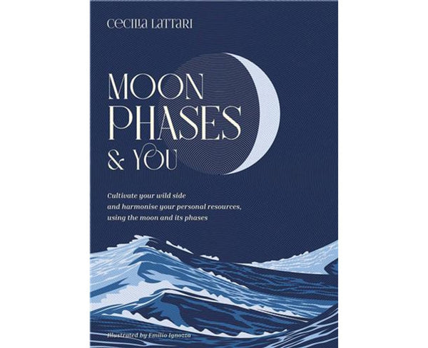 Moon Phases and You