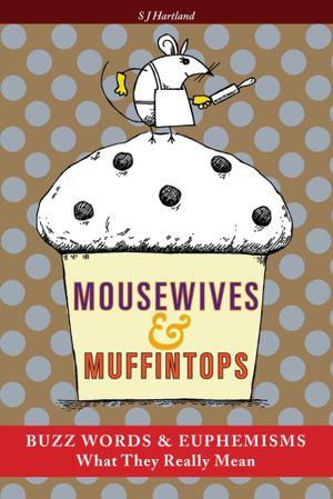 Mousewives And Muffintops