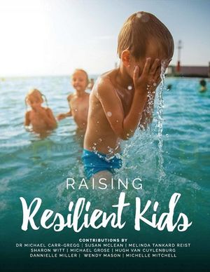 Raising Resilient Kids