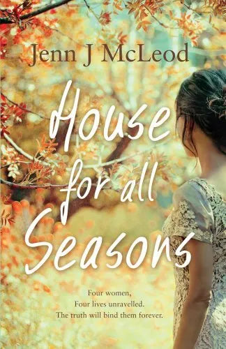 Seasons Collection: House for All Seasons