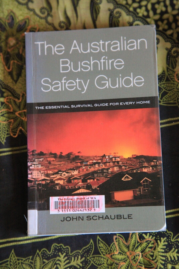 Bushfire Home Safety Guide