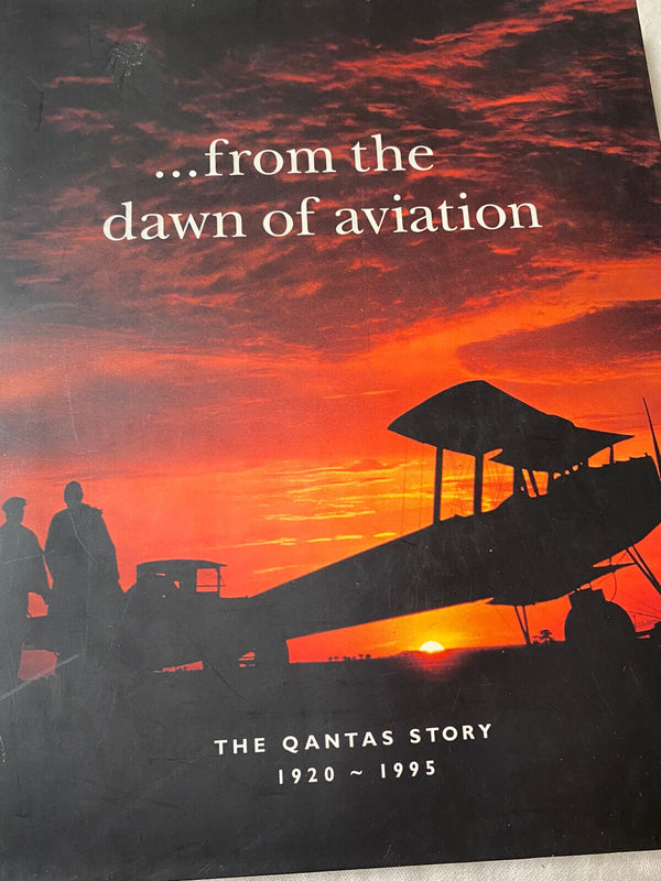 From the Dawn of Aviation: the Qantas Story 1920-1975