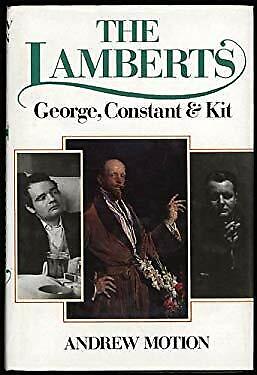 The Lamberts: George, Constant and Kit