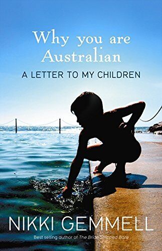 Why You Are Australian: A Letter to My Children