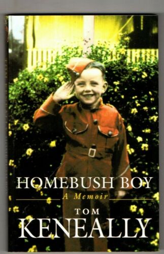 Homebush Boy: a Memoir of Tom Keneally