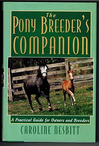 The Pony Breeder'S Companion