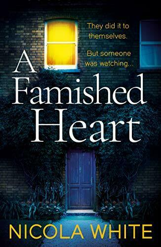 A Famished Heart: The Sunday Times Crime Club Star Pick
