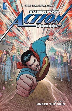Superman, Action Comics Vol. 7 Under the Skin