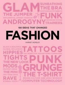 100 Ideas that Changed Fashion