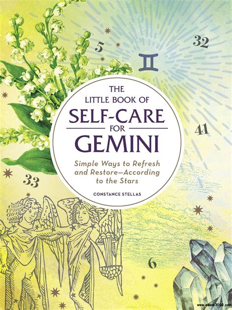 The Little Book of Self-Care for Gemini: Simple Ways to Refresh and Restore-According to the Stars