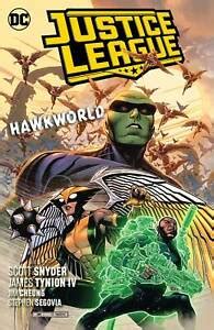 Justice League Volume 3: Hawkworld