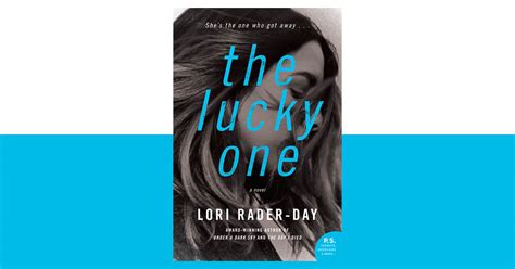 The Lucky One: A Novel