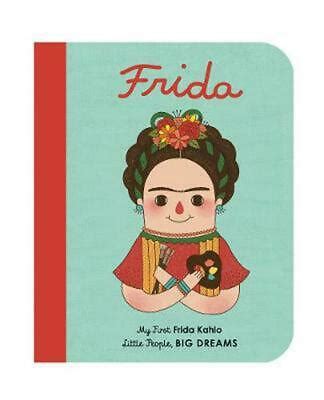 Frida Kahlo: My First Frida Kahlo: Volume 2