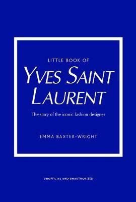 Little Book of Yves Saint Laurent