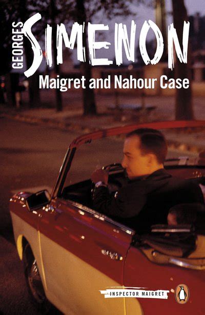 Maigret and the Nahour Case: Inspector Maigret #65