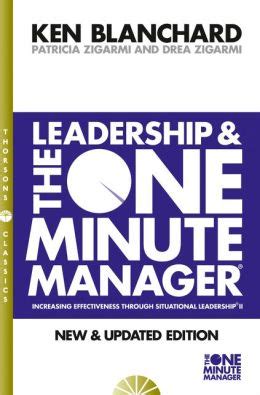 Leadership and the One Minute Manager (The One Minute Manager)