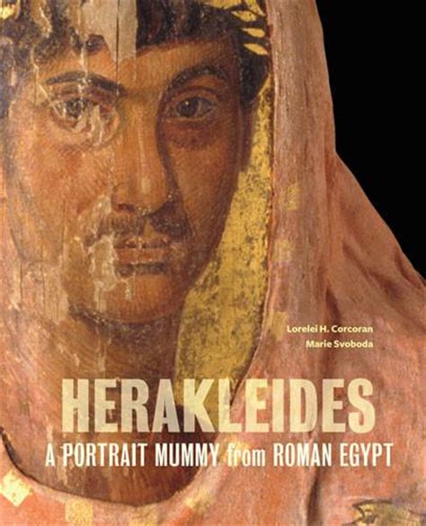 Herakleides - A Portrait Mummy From Roman Egypt