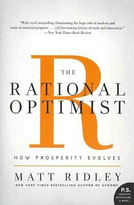 The Rational Optimist: How Prosperity Evolves