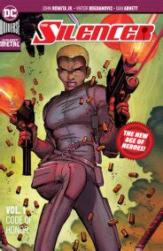 The Silencer Volume 1, Code of Honor, New Age of Heroes