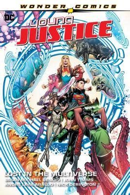 Young Justice Volume 2, Lost in the Multiverse