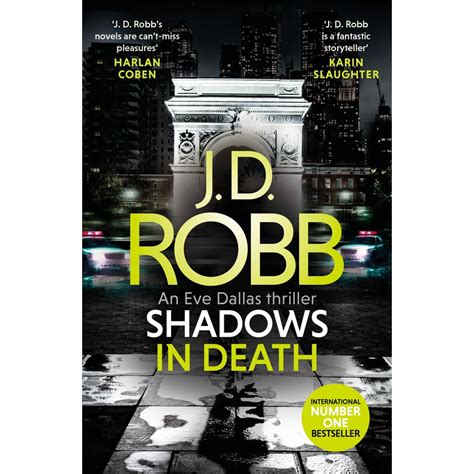 Shadows in Death: An Eve Dallas thriller (Book 51)
