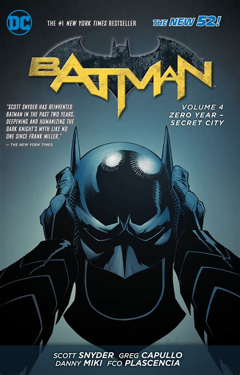 Batman Vol. 4, Zero Year- Secret City (The New 52)