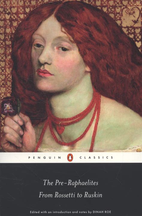The Pre-Raphaelites: From Rossetti to Ruskin