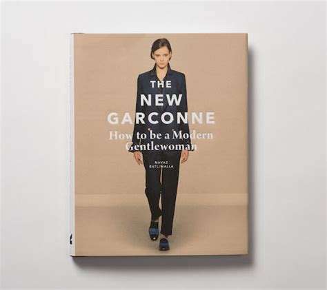 The New Garconne: How to be a Modern Gentlewoman