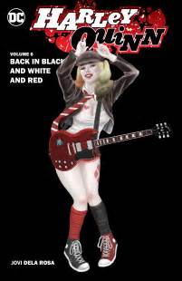 Harley Quinn Vol. 6, Black, White and Red All Over