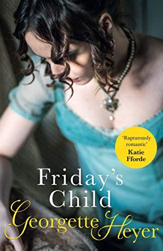 Friday's Child: A classic Regency romance