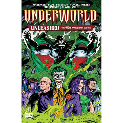 Underworld Unleashed: The 25th Anniversary Edition