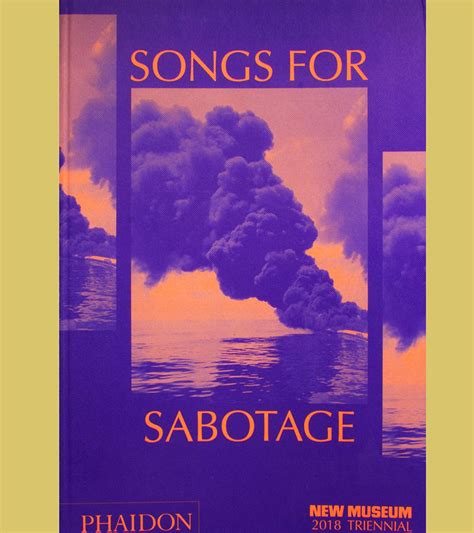 Songs for Sabotage: New Museum 2018 Triennial